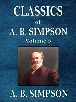cover image of Classics of A. B. Simpson